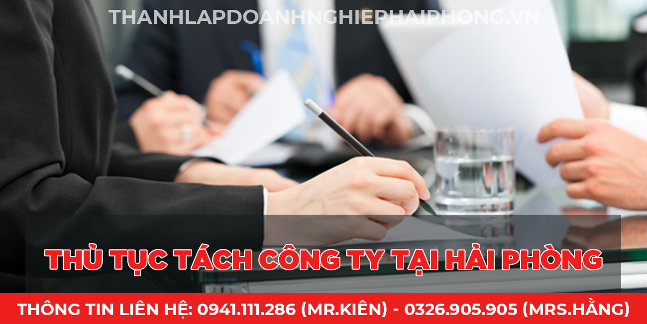 Thủ tục tách công ty tại Hải Phòng